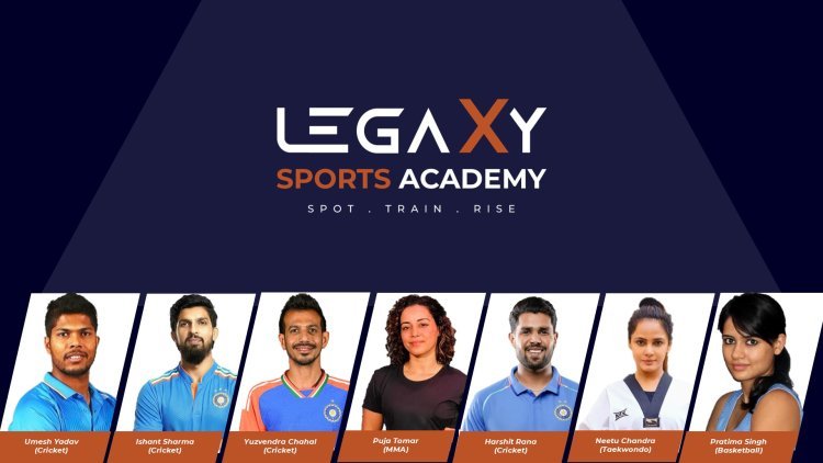 LegaXy launches LegaXy Sports Academy as Indian sports stars come together to strengthen school-level sports education